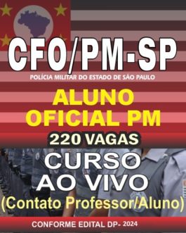 CFOPM – AO VIVO SEMANAL – 2ª A 6ª – NOTURNO – CONFORME O EDITAL