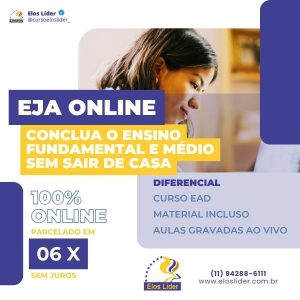 EJA Online – Conclua o Ensino Fundamental e Médio Sem Sair de Casa