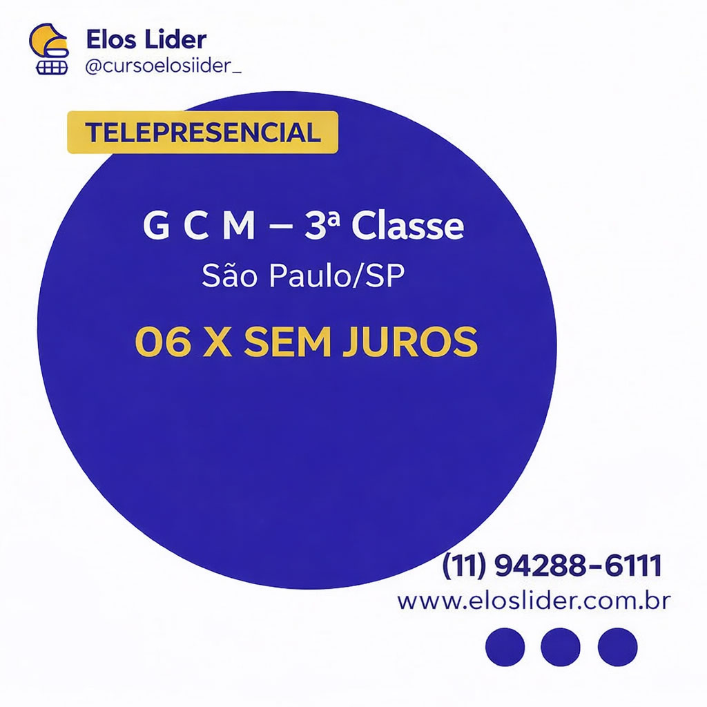 Curso Telepresencial(ao vivo): Guarda Civil Metropolitano - 3ª Classe São Paulo/SP